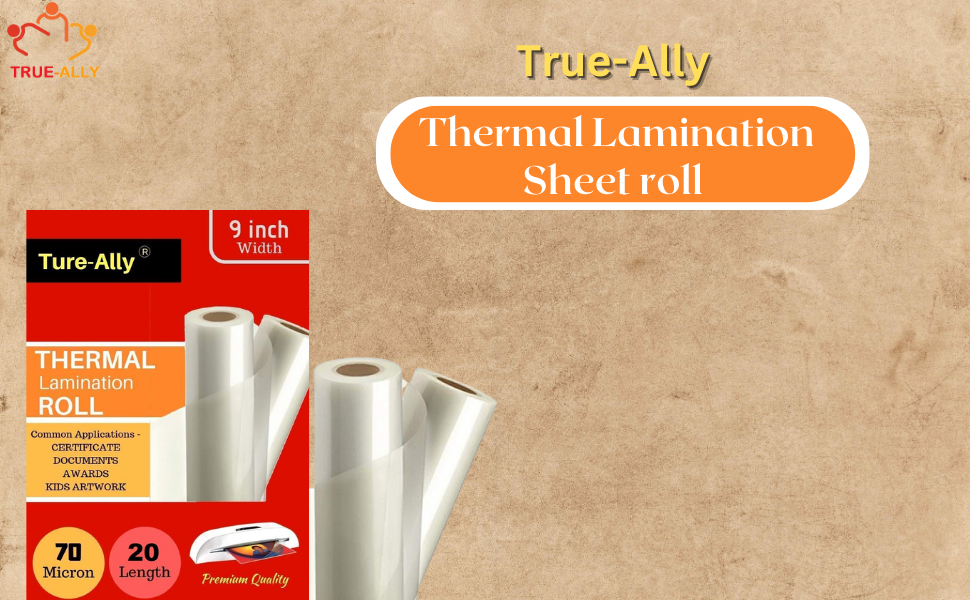 TrueAlly Thermal Lamination Sheet roll 9 inch x 20 mtrs, 70 microns
