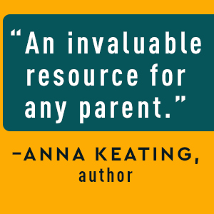 Copy: An invaluable resource for any parent. Anna Keating, author