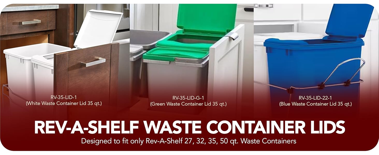 Different type of waste can lids. Text reads: Rev-A-Shelf Waste Container Lids.
