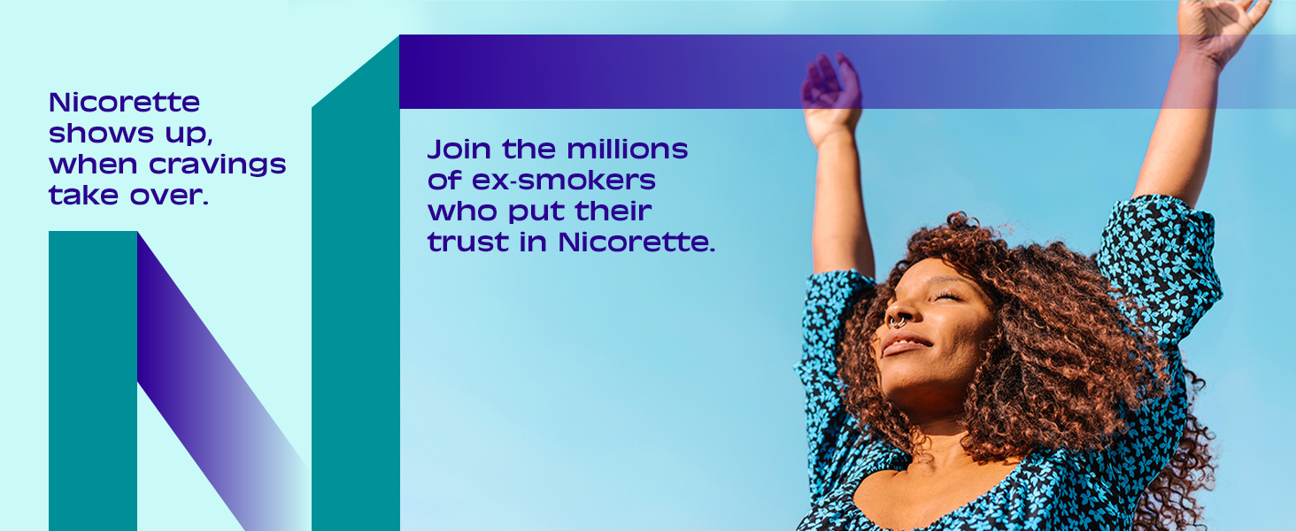 Nicorette shows up, even when cravings take over. 