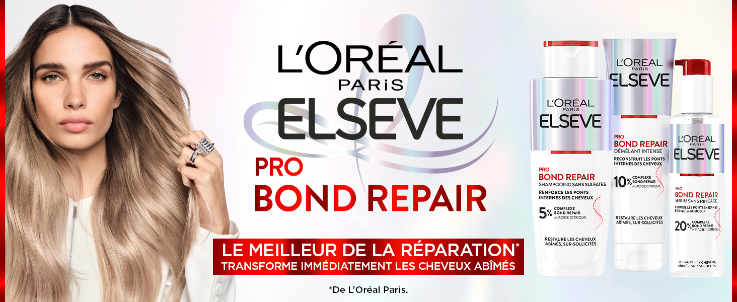 pro bond repair l'oréal paris elseve transforme immédiatement les cheveux abîmés