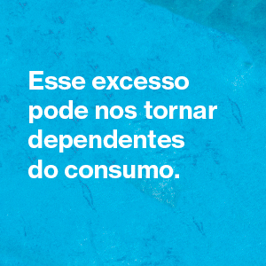 Viva mais, tenha menos