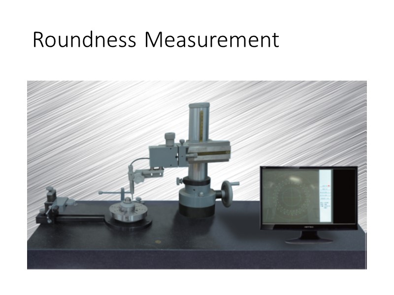 Roundness Measurement