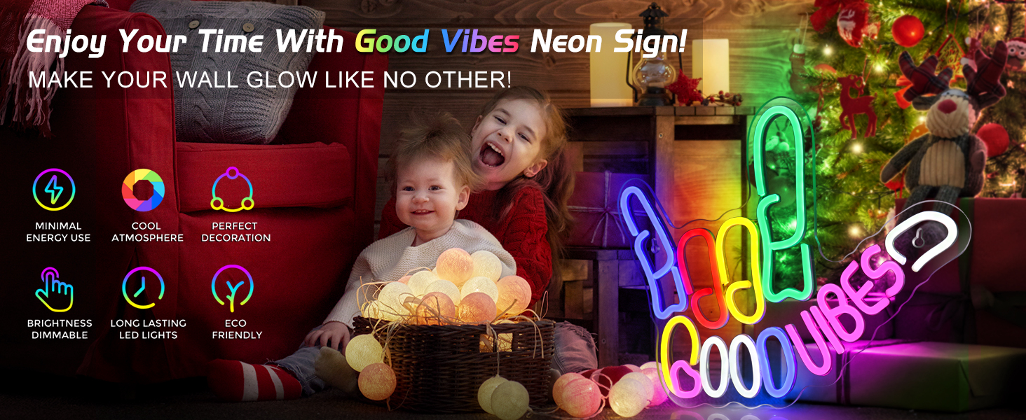 good vibes neon sign