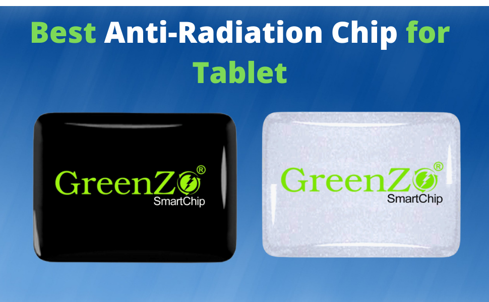 anti radiation chip for tablet