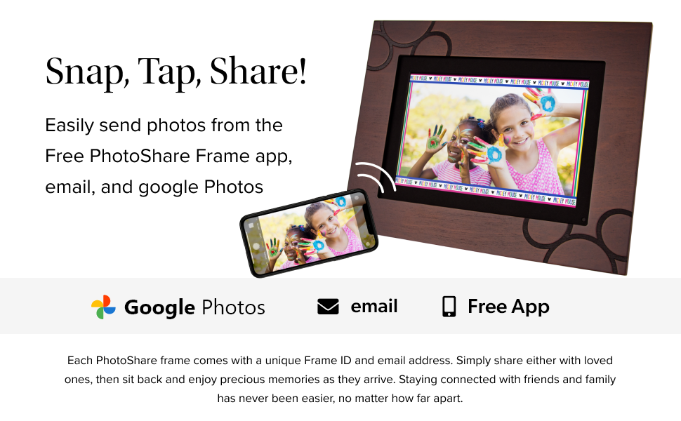 Disney Smart Picure Frame Easily send photos from PhotoShare Frame app, email, Google Photos