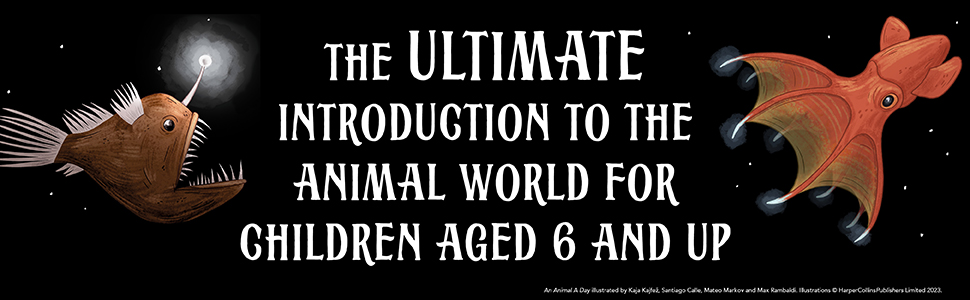 The ULTIMATE introduction to the animal world for children aged 6 and up