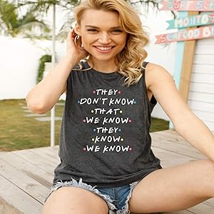 They Don't Know That We Know They Know Tops