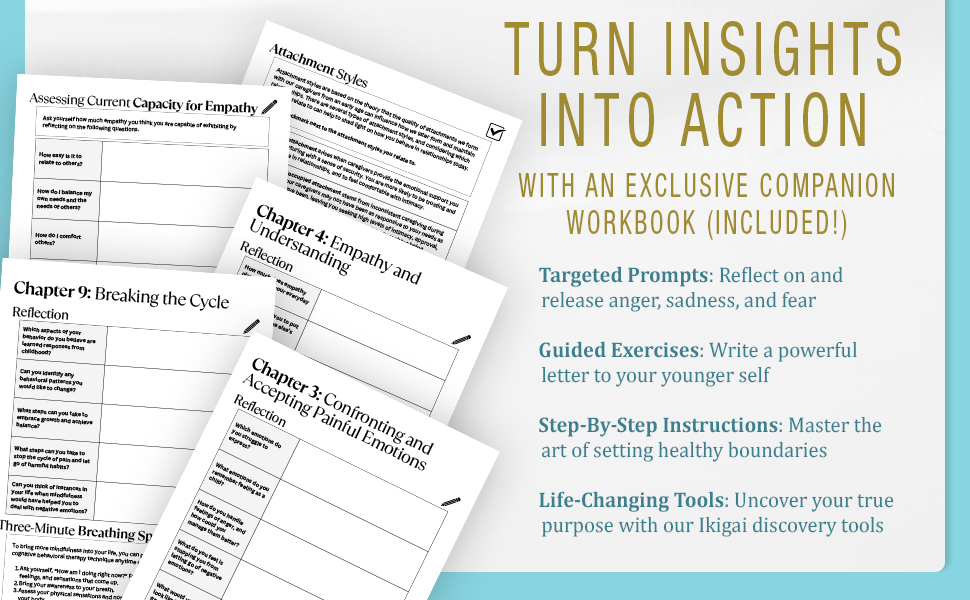 Exclusive companion workbook. Reflect on anger, sadness, fear. Set boundaries. Discover your ikigai.