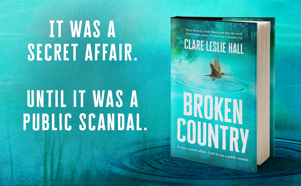 Broken Country THE MOST ADDICTIVE LOVE STORY OF THE SUMMER THE