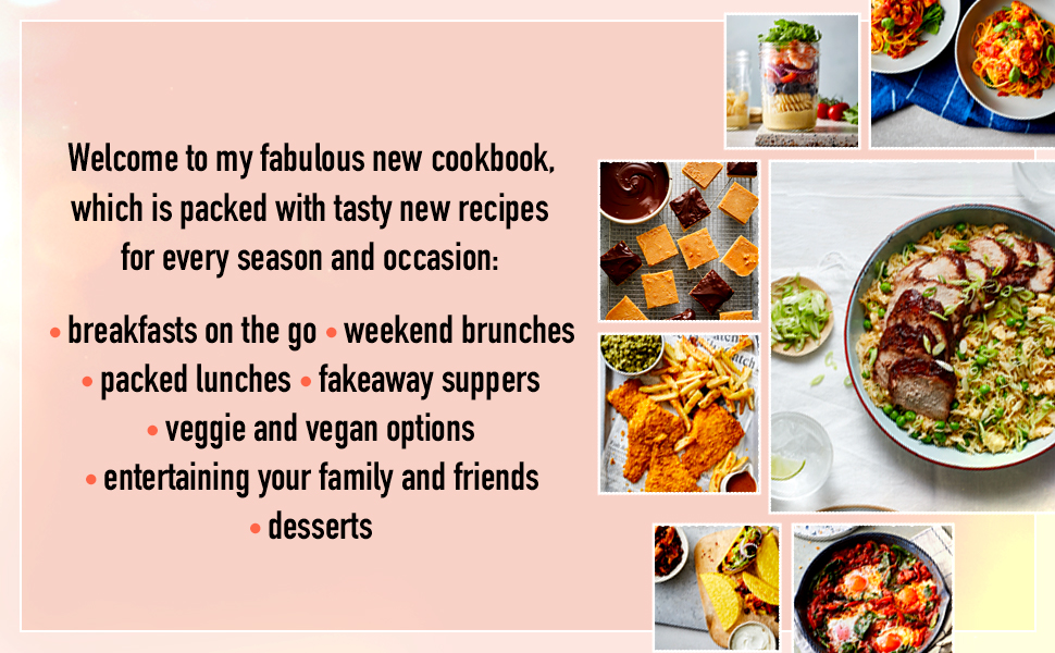 Welcome to my fabulous new cookbook, which is packed with tasty new recipes for every season
