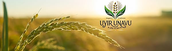 Uyir Unavu – Healthy & Tasty Delights | Crafted from the Gifts of Nature | Uplift Your Soul