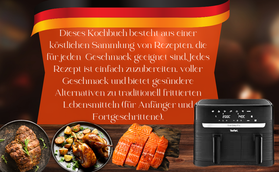 Tefal Heißluftfritteuse Dual Easy Fry Essential EY901N Rezeptbuch 2025 ...