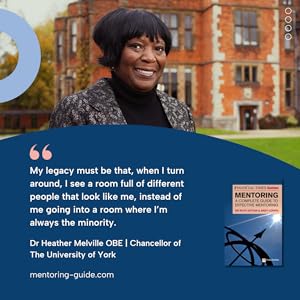 The Financial Times Guide to Mentoring: A Complete Guide to Effective Mentoring (The FT Guides) 11 Heather Melville