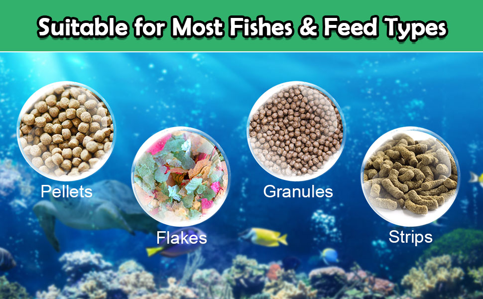 suitable for most fishes & feed types