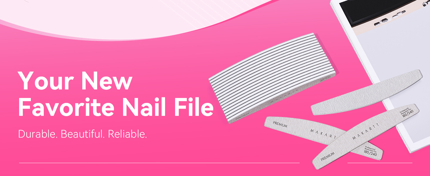 DURABLE NAIL FILERS
