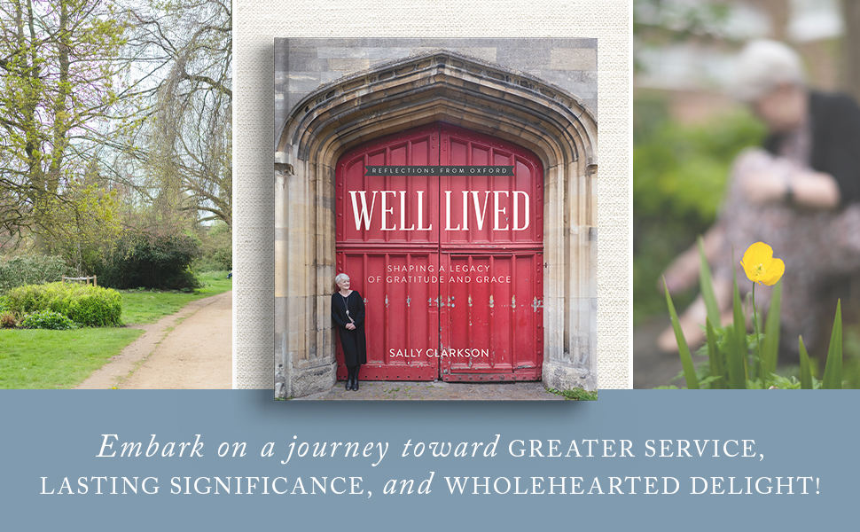 Well Lived by Sally Clarkson