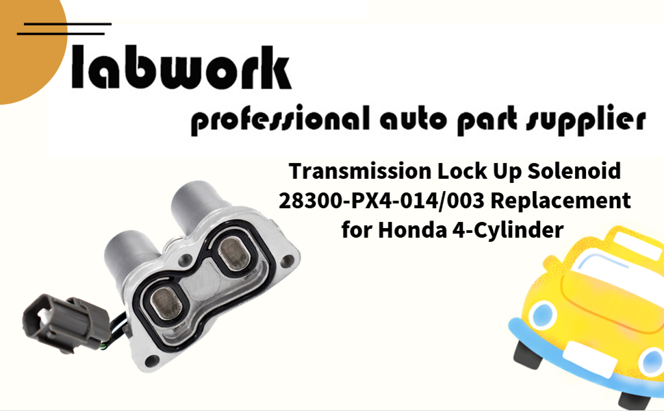 labwork Transmission Lock Up Solenoid 28300PX4014/003 Replacement for Honda 4