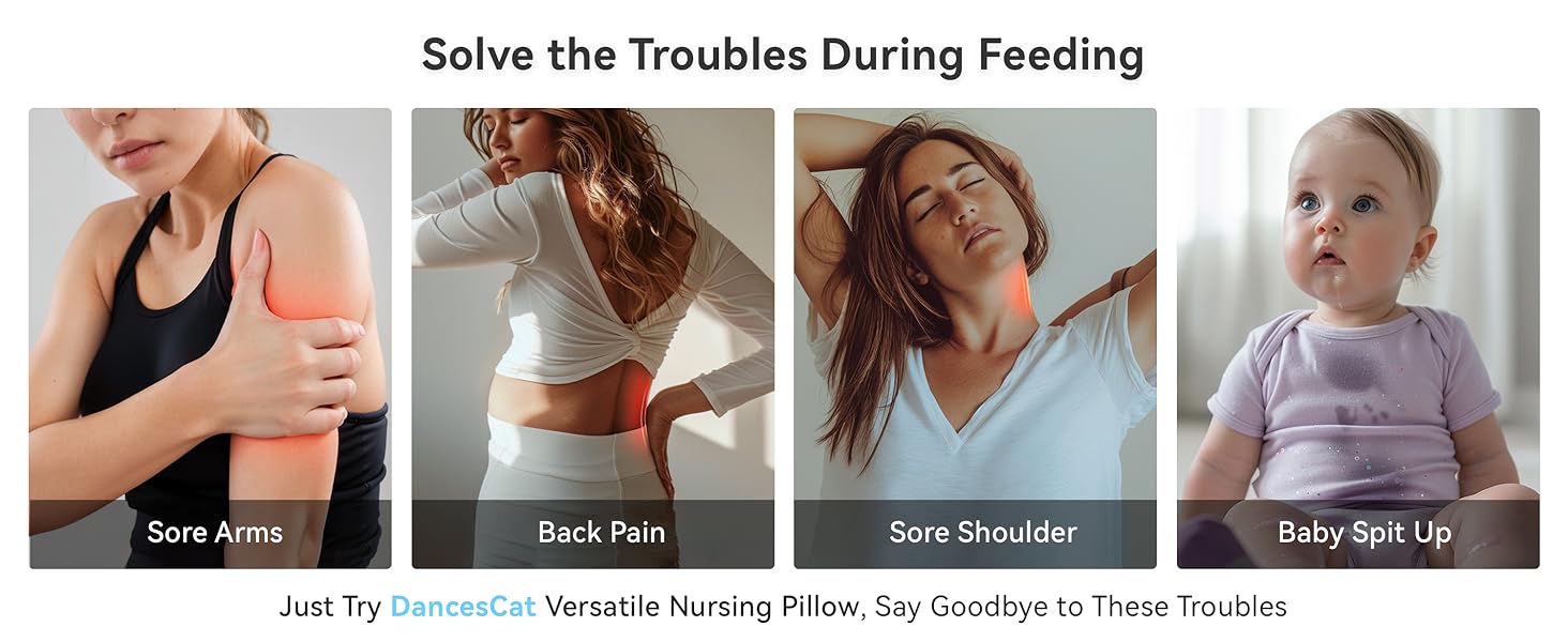 Composite image showcasing the VersaBle nursing pillow's benefits, illustrating relief from common discomforts during nursing like sore arms, back pain, and shoulder strain.