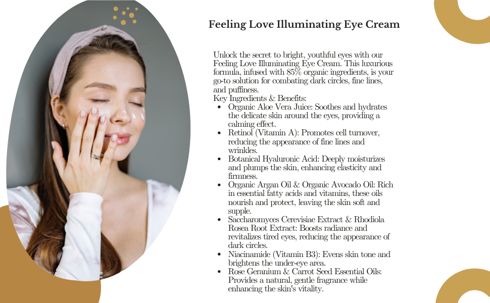 Feeling Love Illuminating Eye Cream 
