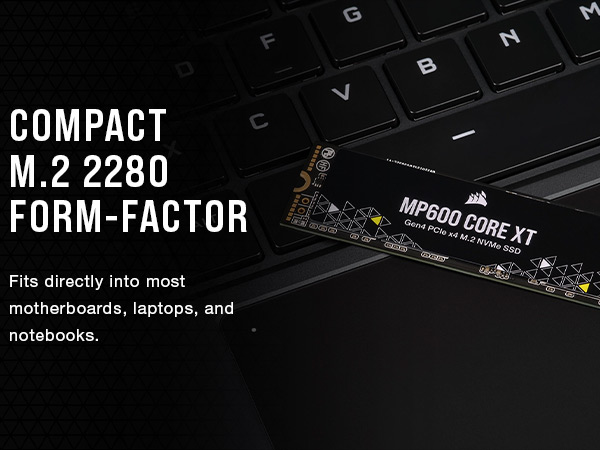 Corsair MP600 CORE XT 4TB PCIe Gen4 x4 NVMe M.2 SSD – High