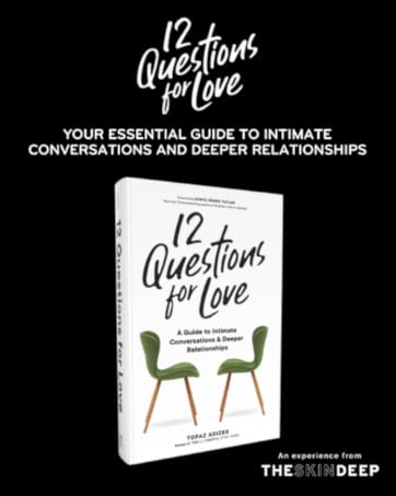 12 questions for love essential guide to intimate conversations relationships topaz