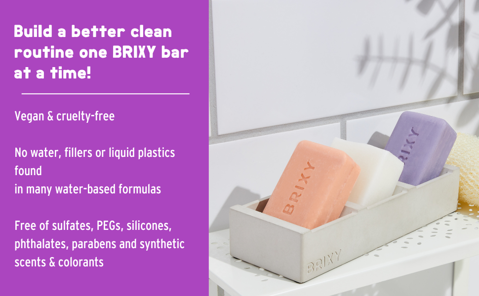 BRIXY bars are mindfully made, vegan, and cruelty-free.