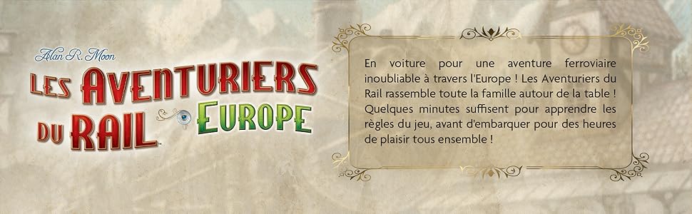 Aventuriers du rail Europe jeu de société Asmodee Days of Wonder jeu familial 2-5 joueurs 8 ans