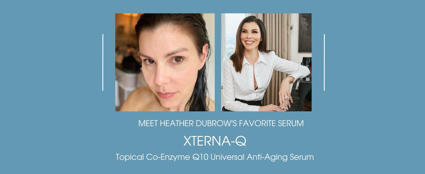 image of Heather Dubrow, Xterna-Q is her favorite serum