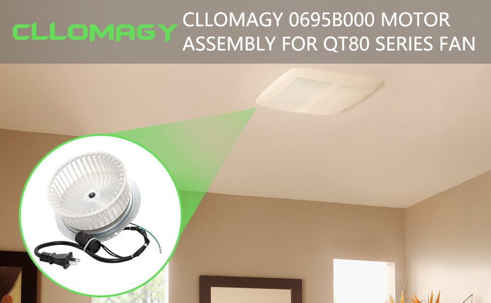 0695B000 Motor Assembly for NuTone QT80 Series Fans