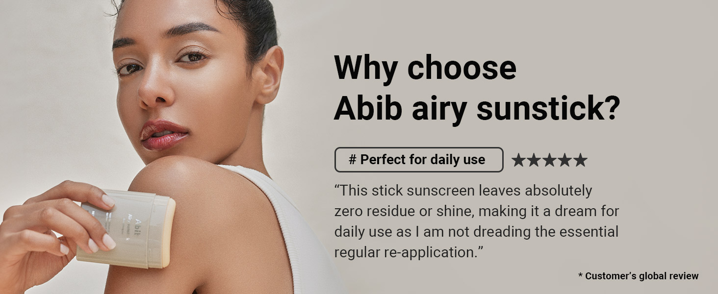 Abib susntick, Daily use sunstick