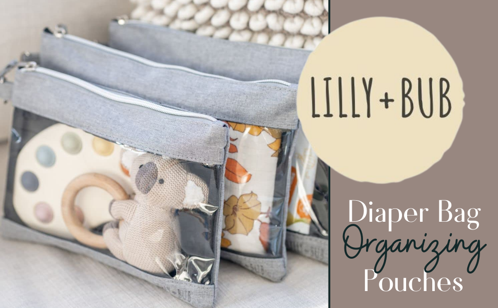 LILLY+BUB Diaper Bag Organizing Pouches Set of 3 Diaper
