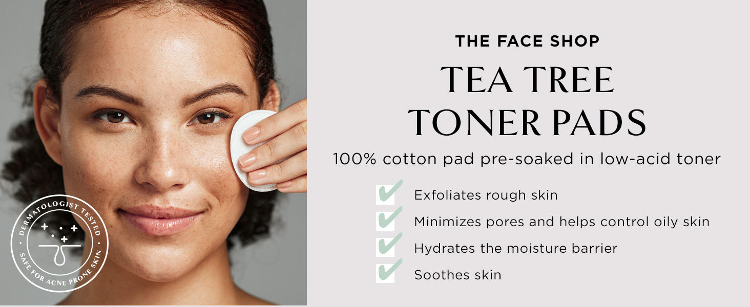 The Face Shop Clean Beauty, Tea Tree toner pads minimizes pores, soothes skin & hydrates 