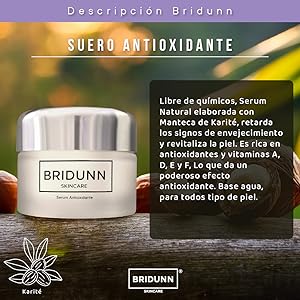 karite, bridunn, antioxidante facial, cremas, cremas para la piel, suero facial, crema poros
