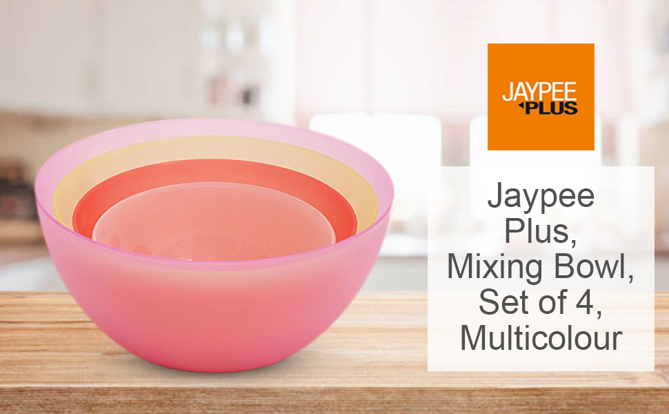 Buy Jaypee plus, Mixing Bowl, Set of 4, Multicolour (Plastic) Online at