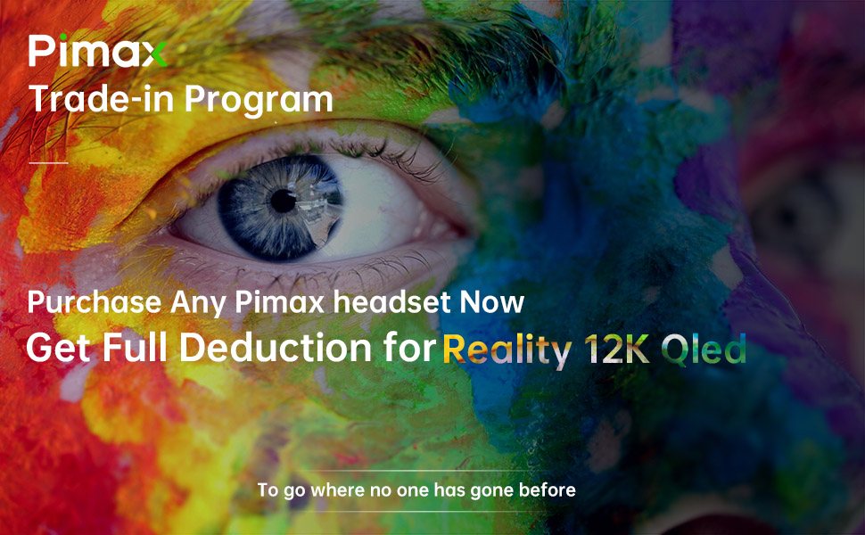 Pimax frontier 12k qled trade in program full deduction