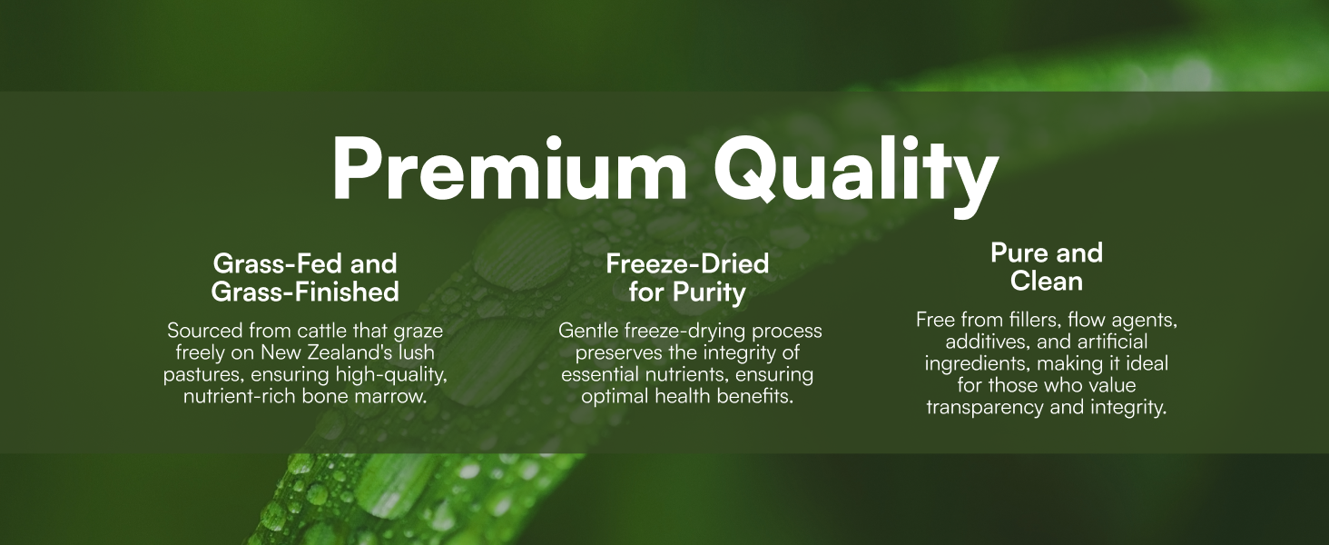 grass fed, grass finished, freeze dried, pure, clean