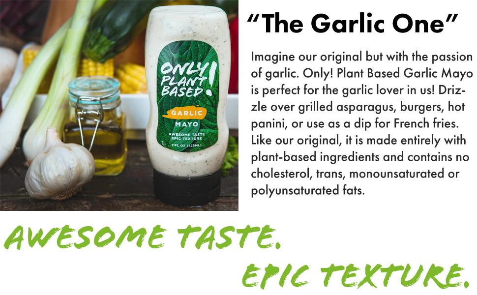 Only! Plant Based Garlic Mayo