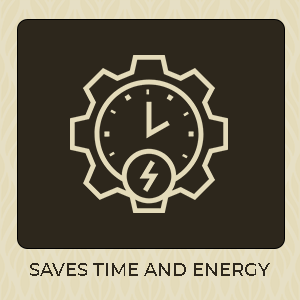Save Time & Energy