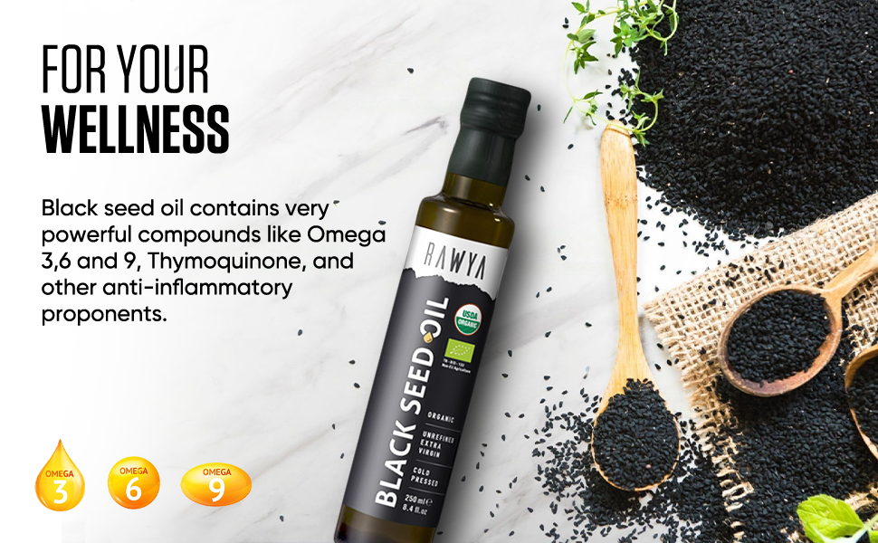 Rawya Organic Black Seed Oil, omega 3, Thymoquinone, anti-inflammatory proponents, helps to sleep