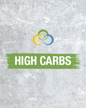 HIGH CARBS
