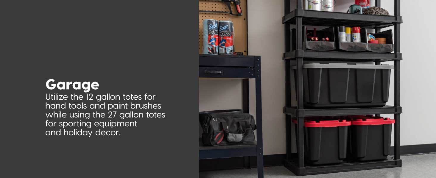 Two convenient sizes that are perfect to tidy up the garage