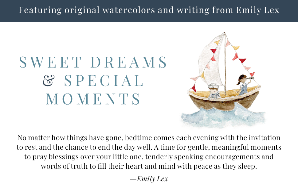 Sweet Dreams and Special Moments