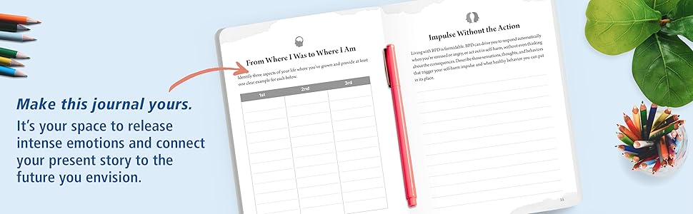 This journal is your space to release intense emotions and envision your future story