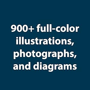 900+ full-color illustrations, photographs, and diagrams.