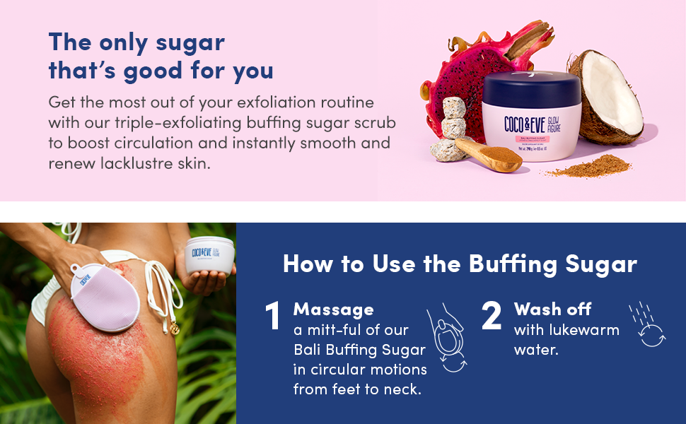 Coco and Eve Glow Figure Bali Buffing Sugar Exfoliating Body Scrub