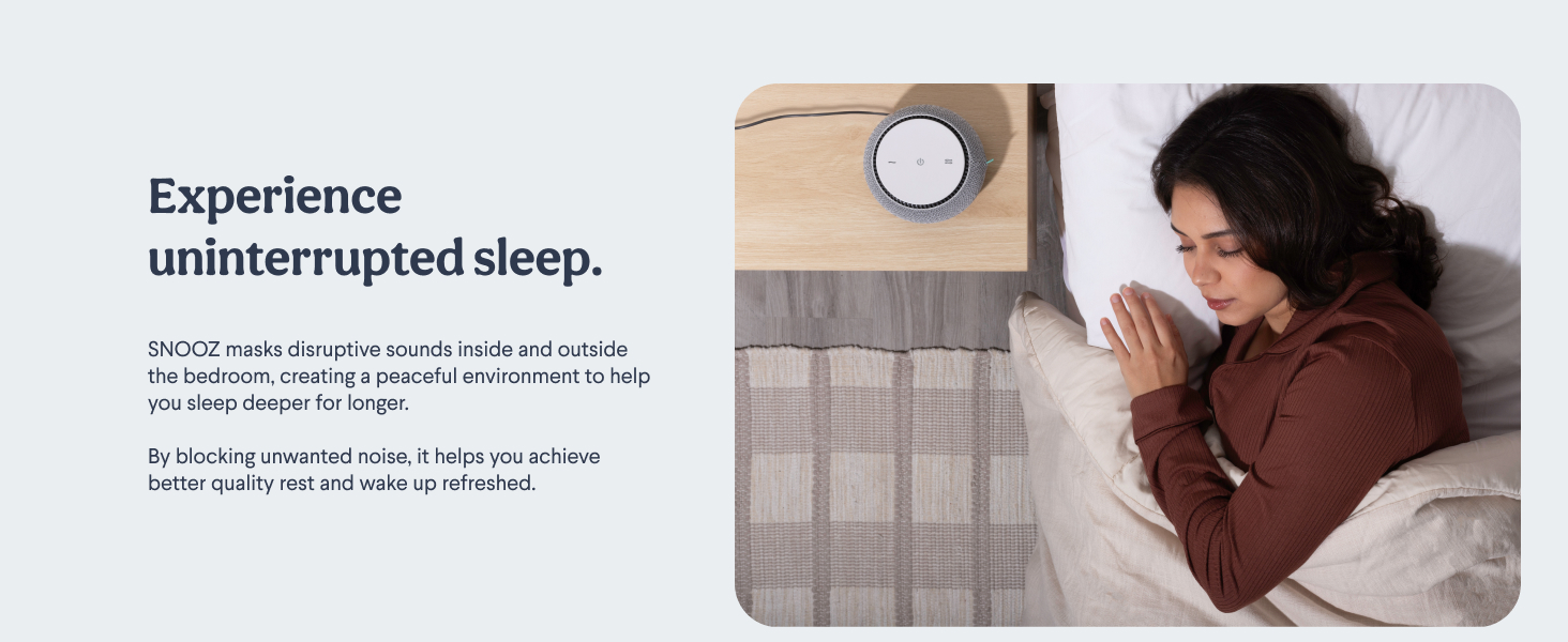 Experience Uninterrupted Sleep