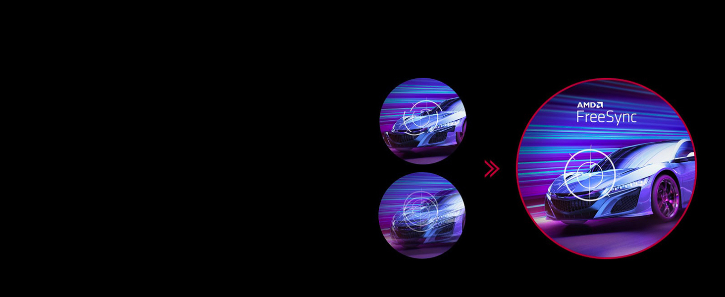 seamless, fluid movement in hi-resolution reduces screen tearing and stuttering.