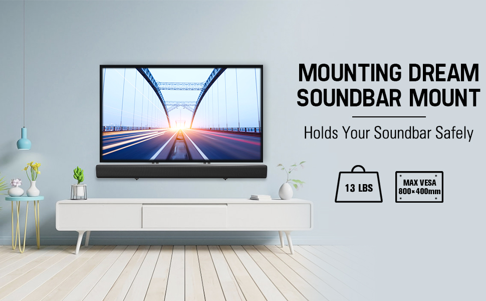 Mounting Dream Soundbar Mount for Most Soundbars with Holes