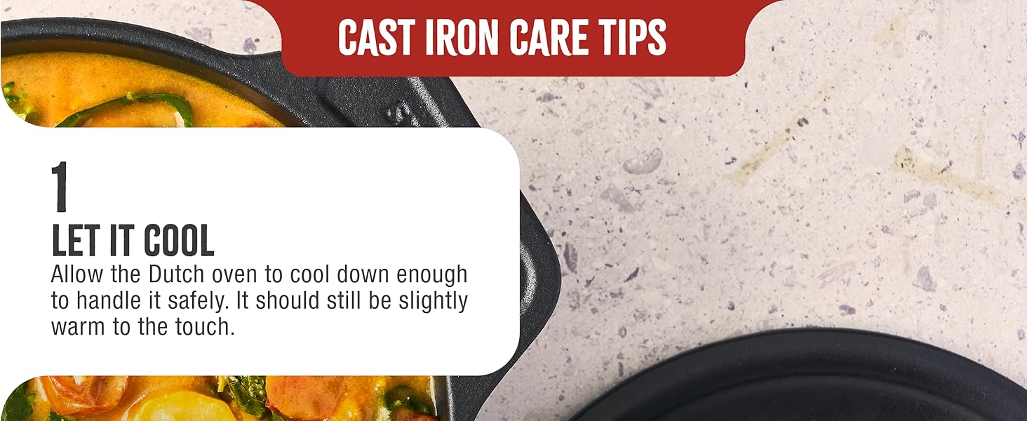 A Dutch oven. Text reads: Let it cool. Allow the Dutch oven to cool before cleaning it.